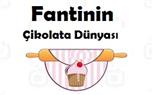 Fantinin Çikolata Dünyası - Ankara